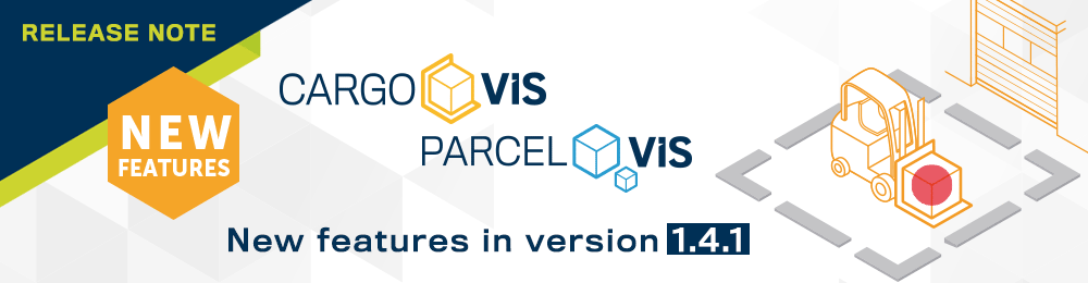 New features in CargoVIS & ParcelVIS