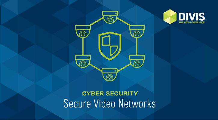 Secure video networks from DIVIS