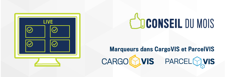 Créer, visualiser et traiter des marqueurs dans CargoVIS & ParcelVIS