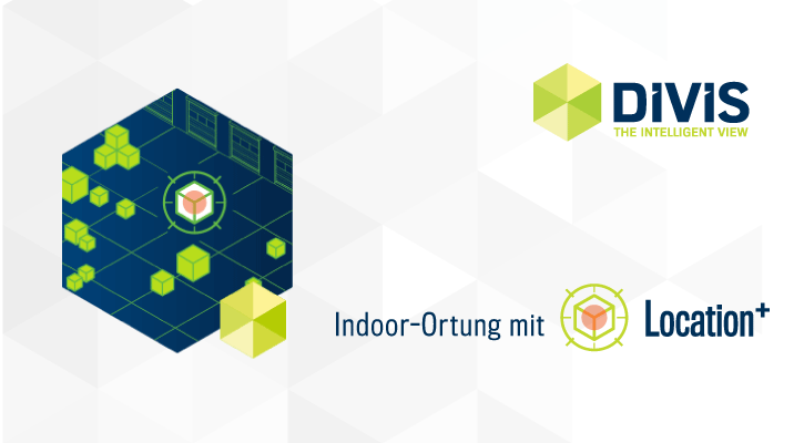 Indoor-Ortung | Location+ | Videomanagement