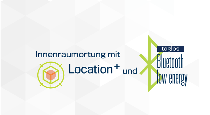 BLE-Ortung mit Location+ | CargoVIS