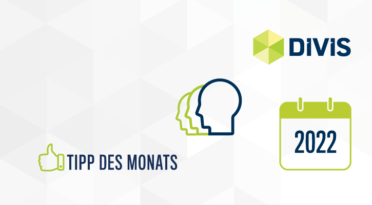 DIVIS-Tipp des Monats